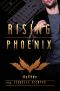 [Rising Phoenix 01] • Collide